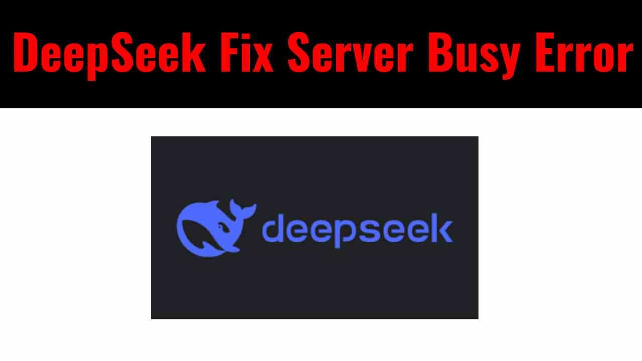 DeepSeek Fix Server Busy Error-