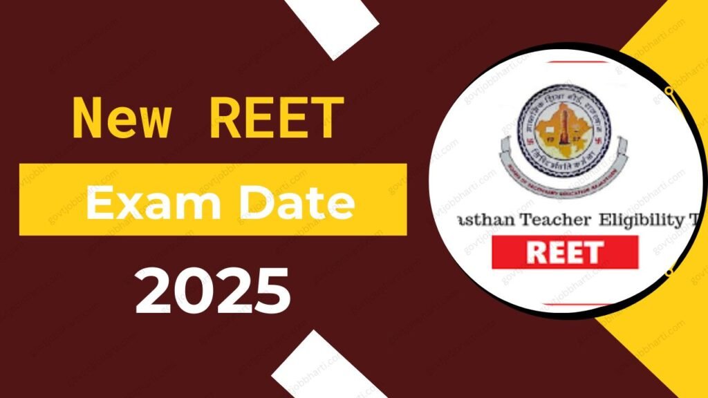 New REET Exam Date 2025 | REET Admit Card