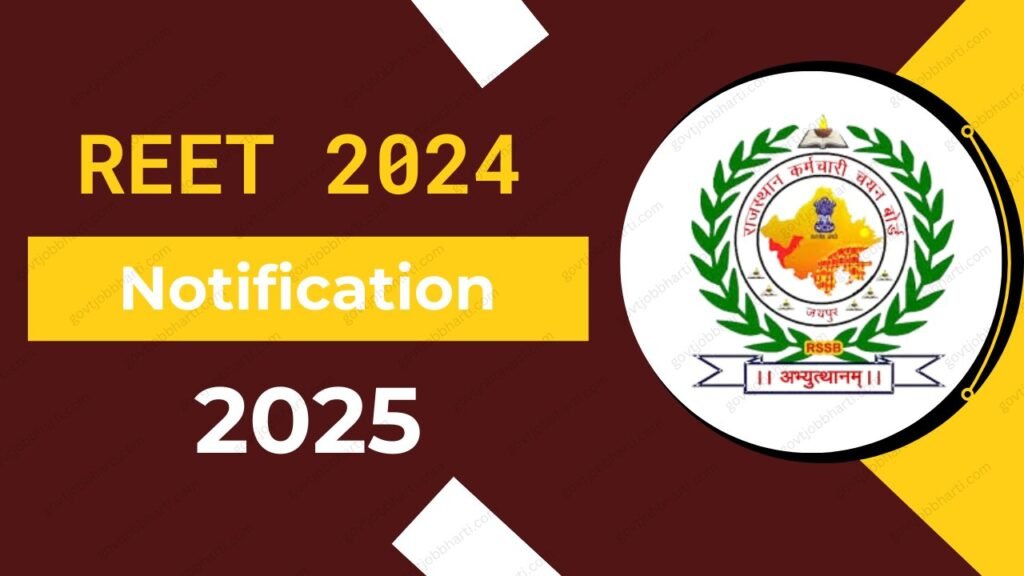 REET 2024 Notification | _Rajasthan Board REET 2024 Apply Online for Level I and II Exam 2025